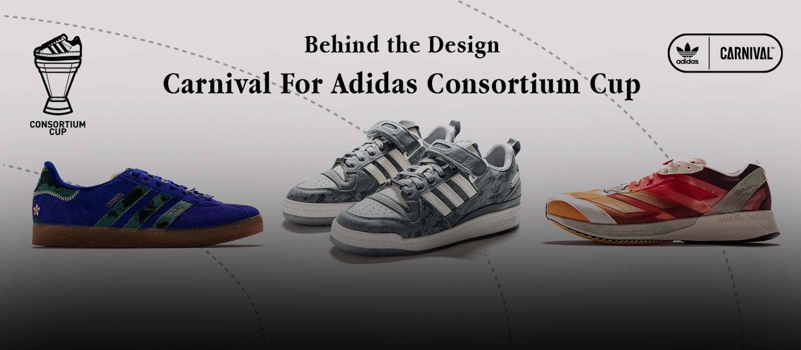 Behind the Design Carnival for Adidas Consortium Cup | NOT FOR SALE 