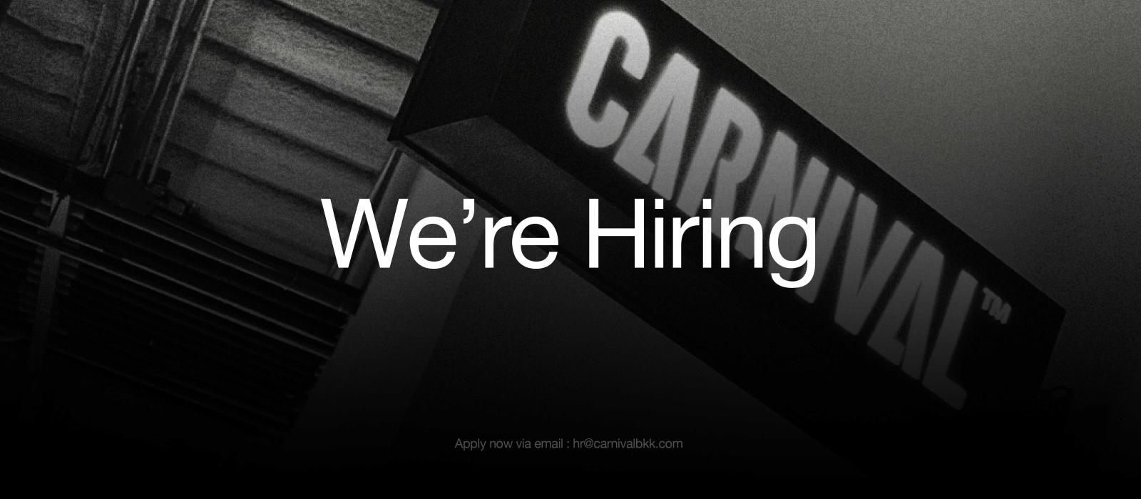 CARNIVAL IS HIRING