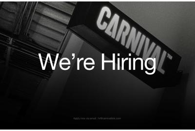 CARNIVAL IS HIRING