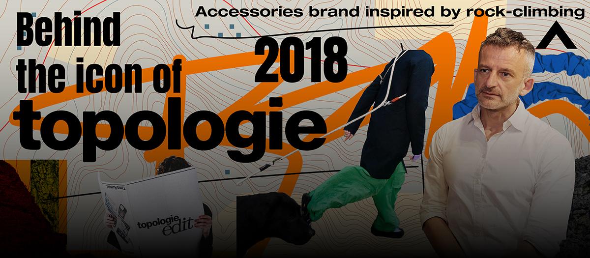 BEHIND THE ICON | TOPOLOGIE Accessories brand inspired by rock-climbing   ชวนรู้จัก Topologie แบรนด์ที่ได้แรงบันดาลใจจากการปีนเขา 